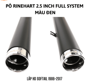 PÔ RINEHART FULL SYSTEM 2.5 INCH MÀU ĐEN LẮP HD SOFTAIL 1986-2017 ( HÀNG LƯỚT ) 300-0121C - BỘ